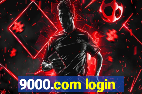 9000.com login